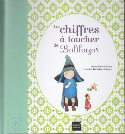 LES CHIFFRES A TOUCHER DE BALTHAZAR - PEDAGOGIE MONTESSORI