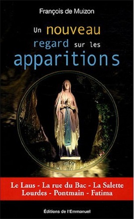 UN NOUVEAU REGARD SUR LES APPARITIONS