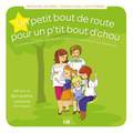 UN PETIT BOUT DE ROUTE POUR UN PTIT BOUT DCHOU - COMMENT PARLER EN FAMILLE DE LA MORT DUN BEBE AVANT