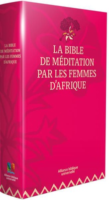 BIBLE MEDITATION FEMMES AFRICAINES - RIGIDE