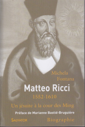 MATTEO RICCI, UN JESUITE A LA COUR DES MING
