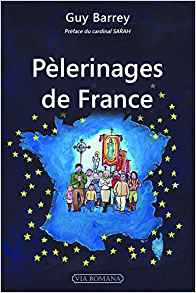 PELERINAGES DE FRANCE