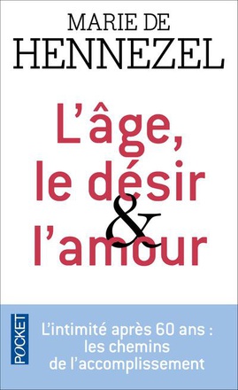 L'AGE, LE DESIR ET L'AMOUR