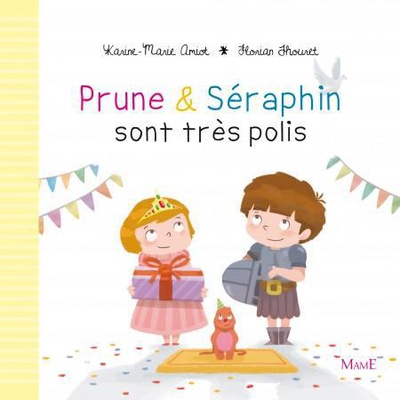 PRUNE ET SERAPHIN SONT TRES POLIS