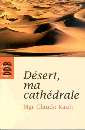 DESERT, MA CATHEDRALE