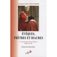 EVEQUES, PRETRES ET DIACRES