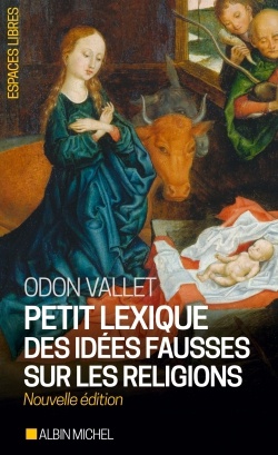 ESPACES LIBRES - T259 - PETIT LEXIQUE DES IDEES FAUSSES SUR LES RELIGIONS