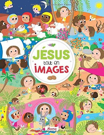 JESUS TOUT EN IMAGES