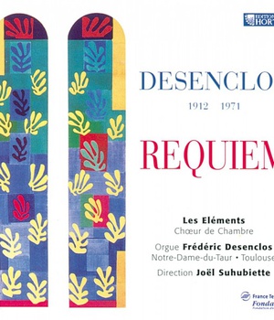 DESENCLOS - REQUIEM - CD - CHOEUR DE CHAMBRE - AUDIO