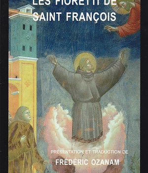 FIORETTI DE SAINT FRANCOIS (LES)