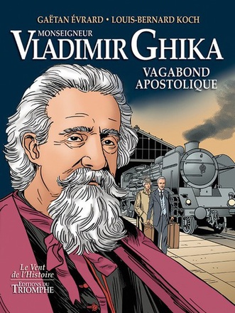SAINTS ET SAINTES DE DIEU - MONSEIGNEUR VLADIMIR GHIKA