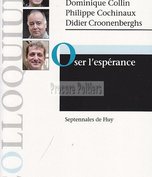 OSER L'ESPERANCE