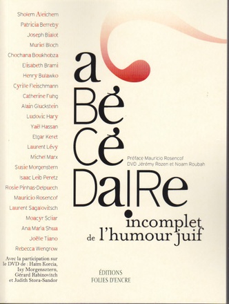 ABECEDAIRE INCOMPLET DE L HUMOUR JUIF