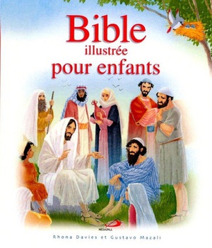 BIBLE ILLUSTREE POUR ENFANTS