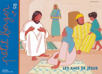 PETIT BERGER 98 - LES AMIS DE JESUS - MARS 2016
