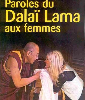 PAROLES DU DALAI LAMA AUX FEMMES