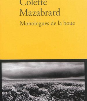 MONOLOGUES DE LA BOUE