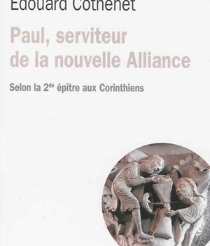 PAUL, SERVITEUR DE LA NOUVELLE ALLIANCE