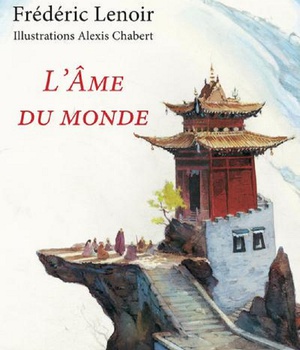 L'AME DU MONDE - EDITION ILLUSTREE -
