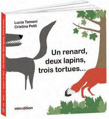 UN RENARD, DEUX LAPINS, TROIS TORTUES...