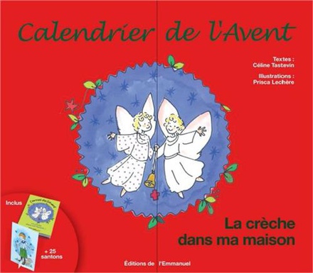 CALENDRIER DE L'AVENT - LA CRECHE DANS MA MAISON