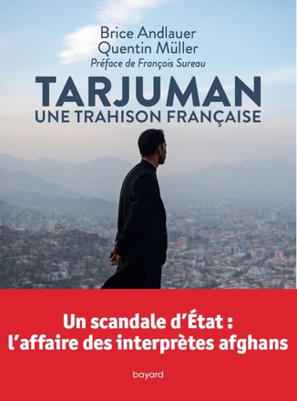 TARJUMAN. ENQUETE SUR UNE TRAHISON FRANCAISE