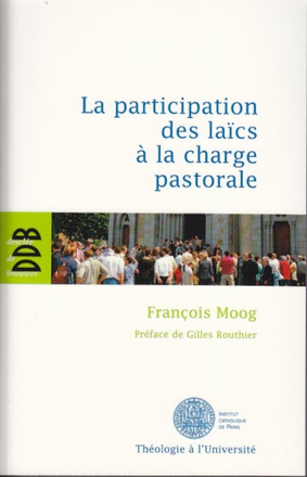 PARTICIPATION DES LAICS A LA CHARGE PASTORALE