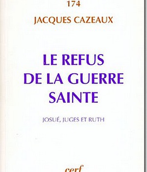 LE REFUS DE LA GUERRE SAINTE
