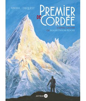 PREMIER DE CORDEE - D'APRES L'OEUVRE DE ROGER FRISON-ROCHE