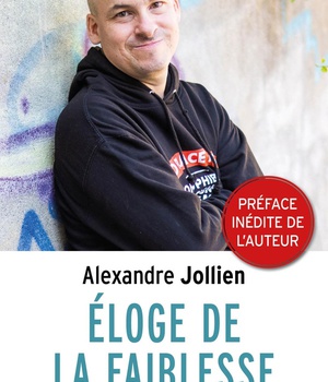 ELOGE DE LA FAIBLESSE