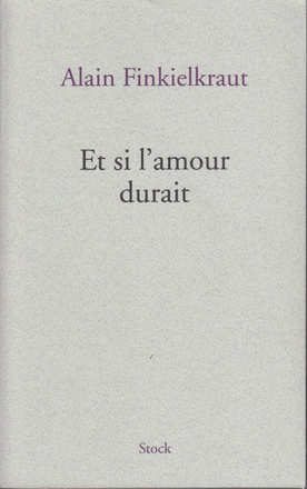 ET SI L'AMOUR DURAIT