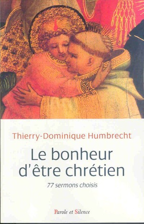 BONHEUR D'ETRE CHRETIEN (LE)
