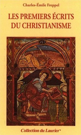 LES PREMIERS ECRITS DU CHRISTIANISME