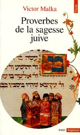 PROVERBES DE LA SAGESSE JUIVE