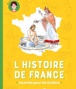 L'HISTOIRE DE FRANCE RACONTEE POUR LES ECOLIERS - MON LIVRET CE1