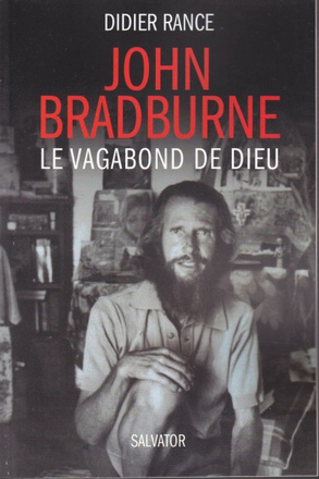 JOHN BRADBURNE, LE VAGABOND DE DIEU