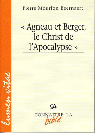 AGNEAU ET BERGER, LE CHRIST DE L'APOCALYPSE