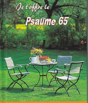 JE T'OFFRE LE PSAUME 65