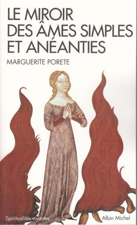 LE MIROIR DES AMES SIMPLES ET ANEANTIES (ESPACES LIBRES - SPIRITUALITES VIVANTES)