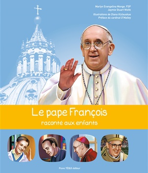 LE PAPE FRANCOIS RACONTE AUX ENFANTS