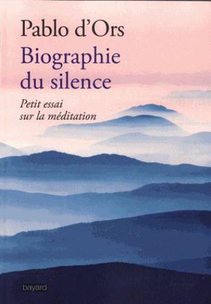 BIOGRAPHIE DU SILENCE