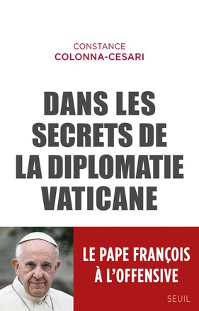 DANS LES SECRETS DE LA DIPLOMATIE VATICANE