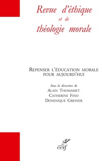 REVUE D'ETHIQUE ET DE THEOLOGIE MORALE HORS SERIE N° 16 2019