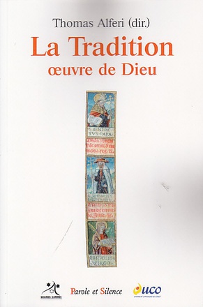 LA TRADITION OEUVRE DE DIEU