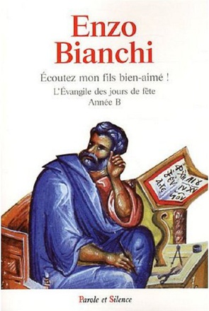 ECOUTEZ MON FILS BIEN-AIME - ANNEE B