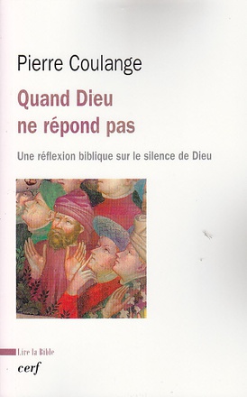 QUAND DIEU NE REPOND PAS