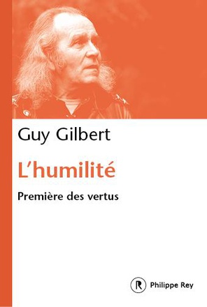 L'HUMILITE, PREMIERE DES VERTUS