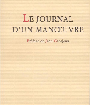 LE JOURNAL D'UN MANOEUVRE