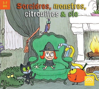 SORCIERES, MONSTRES, CITROUILLES ET CIE - CD