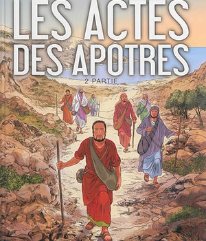 LA BIBLE - LE NOUVEAU TESTAMENT - LES ACTES DES APOTRES T02